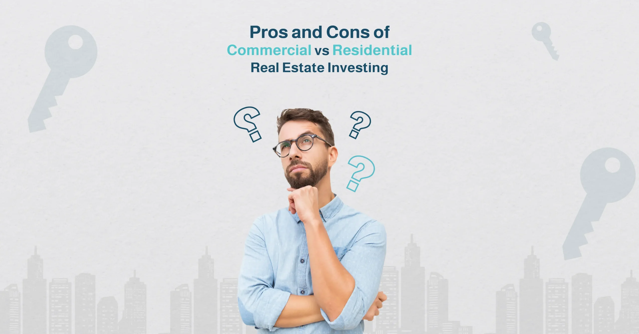 Pros and Cons of Commercial vs Residential Real Estate Investing