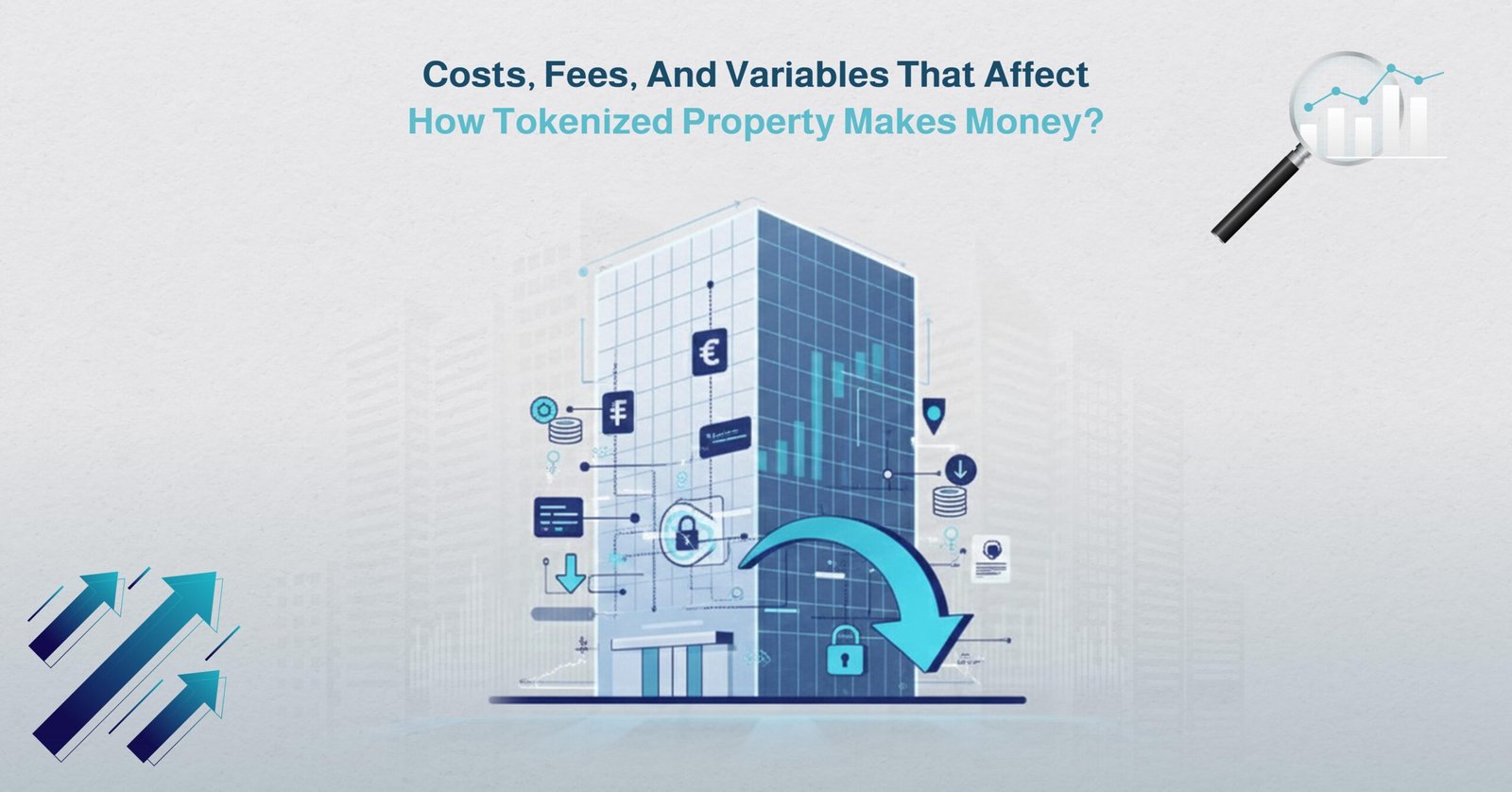 Costs, Fees, and Variables that Affect How Tokenized Property Makes Money